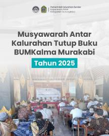 MUSYAWARAH ANTAR KALURAHAN TUTUP BUKU BUMKALMA MURAKABI PATUK